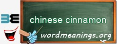 WordMeaning blackboard for chinese cinnamon